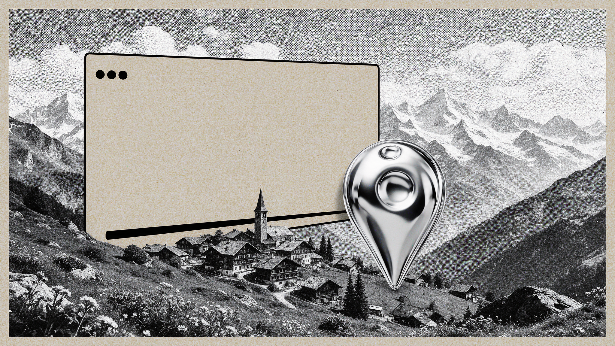 Illustration noir et blanc d'un village alpin avec un repère de localisation chromé et une fenêtre de navigateur